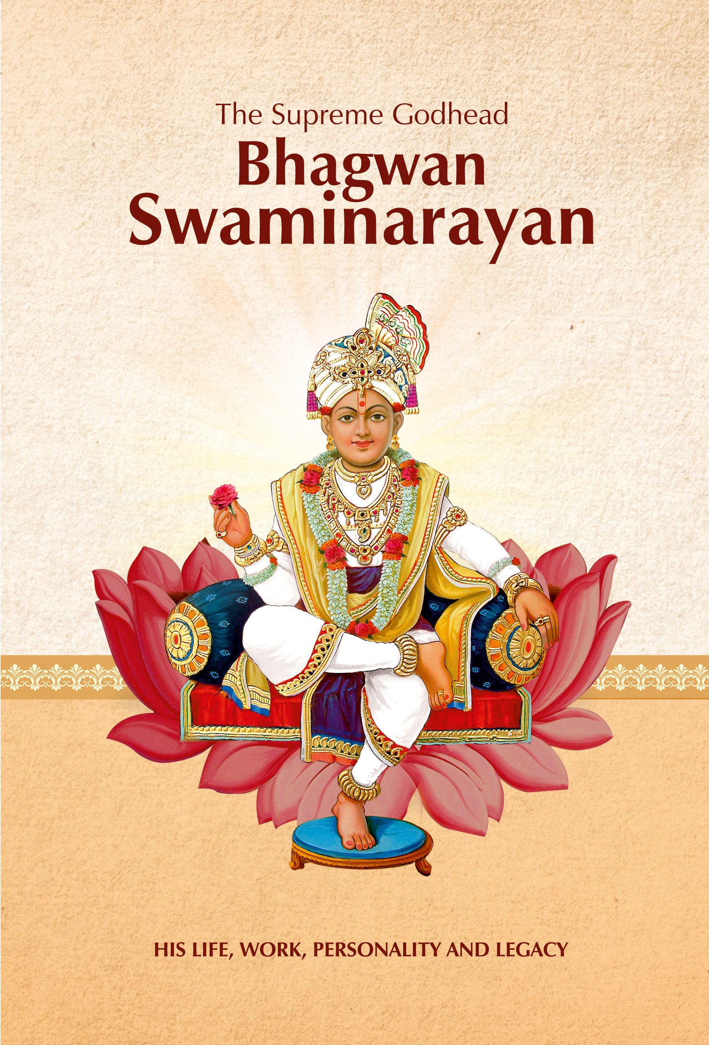 The Supreme Godhead Bhagwan Swaminarayan