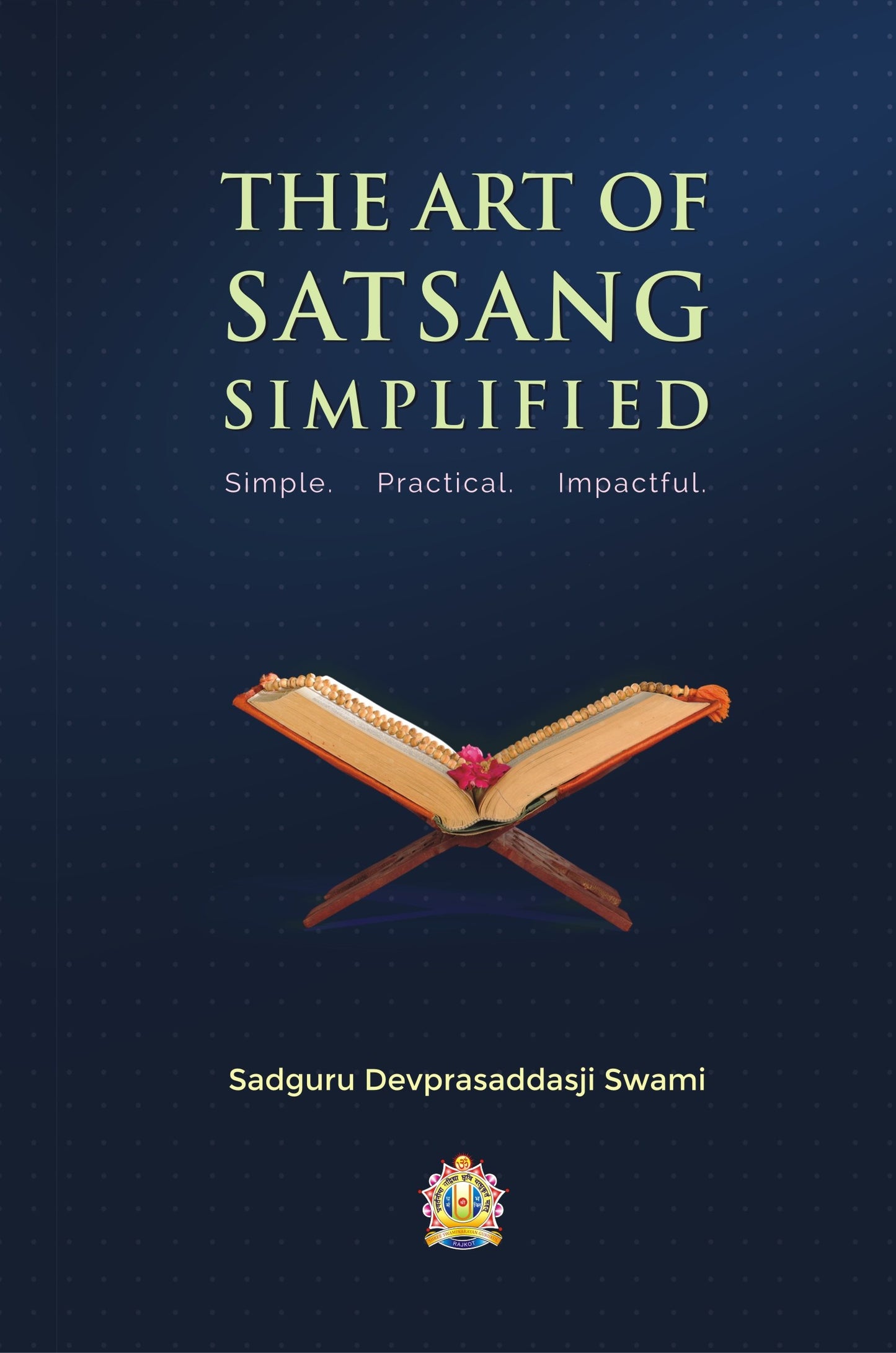 The Art of Satsang Simpalified